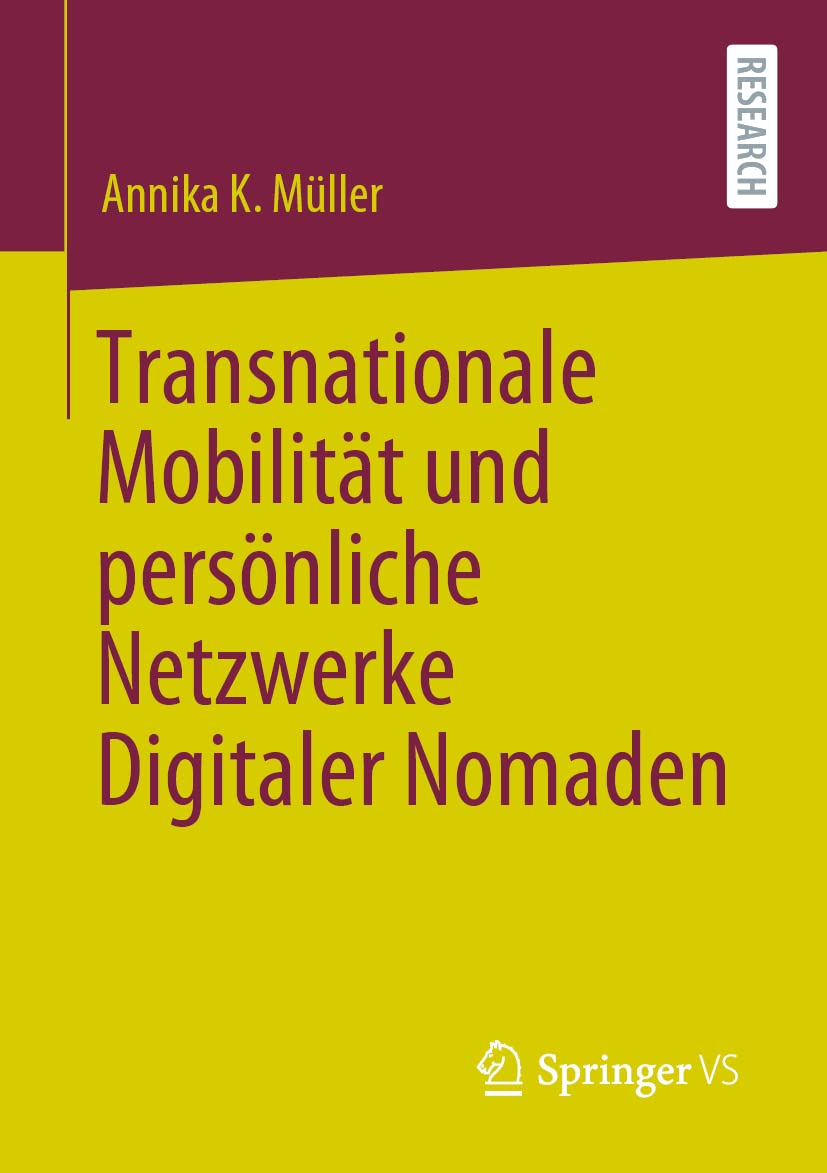 Transnationale Mobilität und persönliche Netzwerke Digitaler Nomaden Law