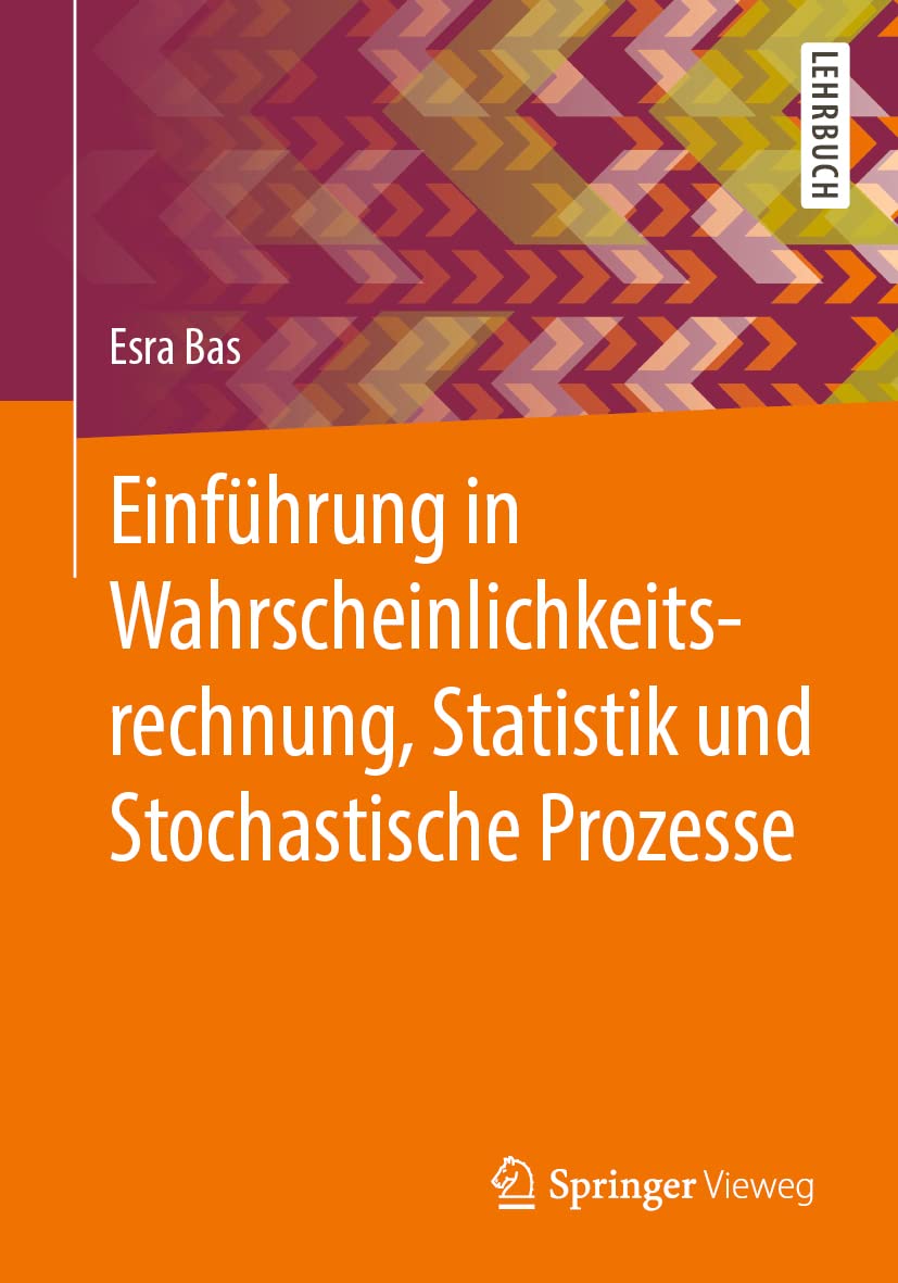 Einführung in Wahrscheinlichkeitsrechnung, Statistik und Stochastische Prozesse Media & Communication