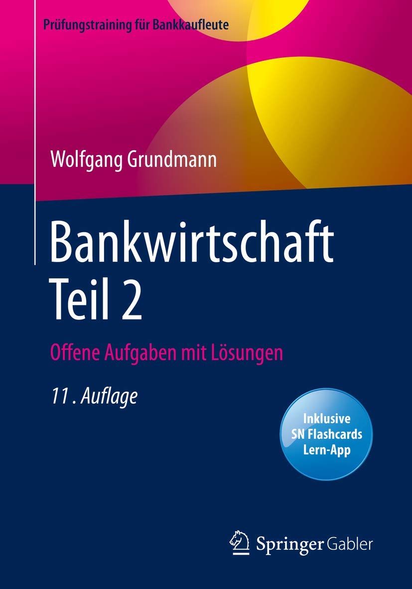 Bankwirtschaft Teil 2 Law