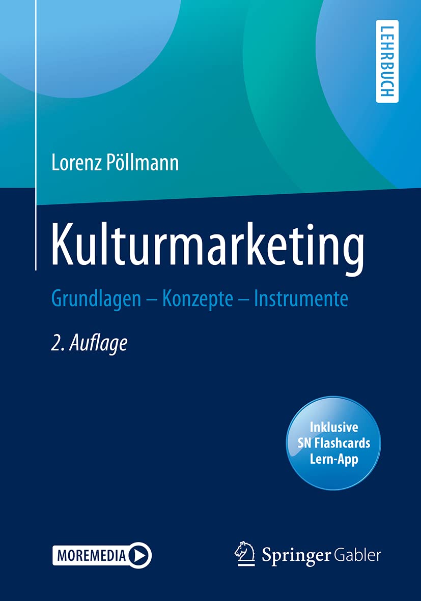 Kulturmarketing: Grundlagen – Konzepte – Instrumente Law