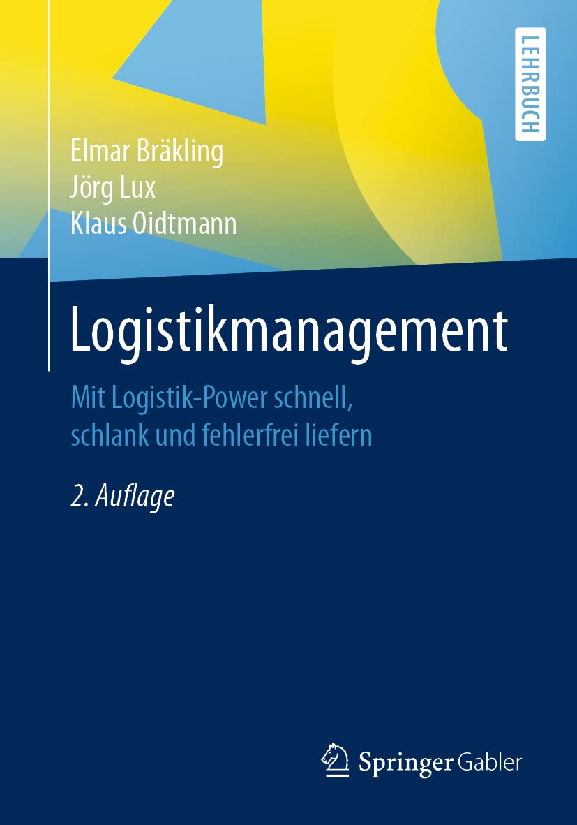 Logistikmanagement: Mit Logistik-Power schnell, schlank und fehlerfrei liefern Law