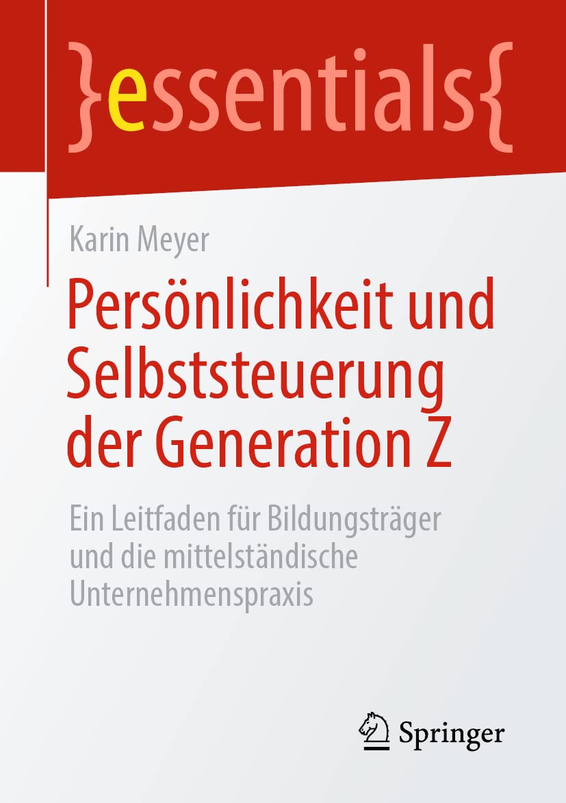 Persönlichkeit und Selbststeuerung der Generation Z Law
