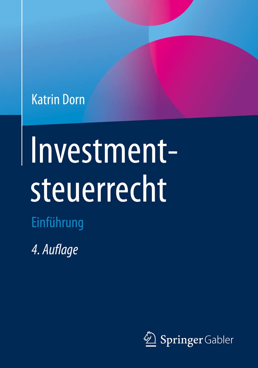 Investmentsteuerrecht: Einführung Law