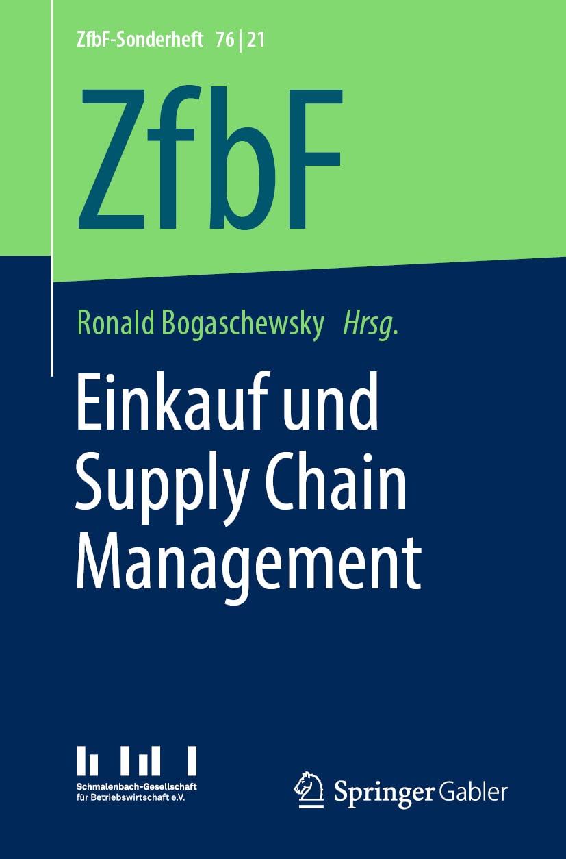Einkauf und Supply Chain Management (ZfbF-Sonderheft, Band 76) Law