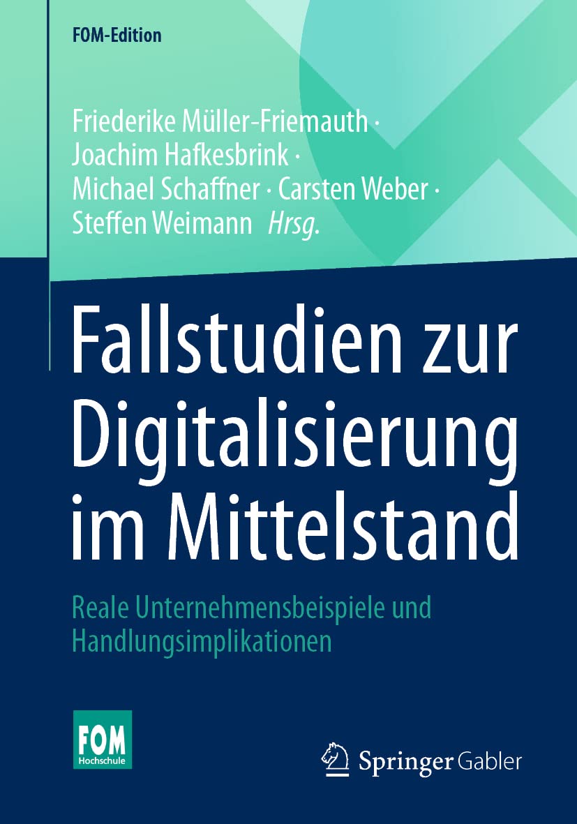 Fallstudien zur Digitalisierung im Mittelstand Law