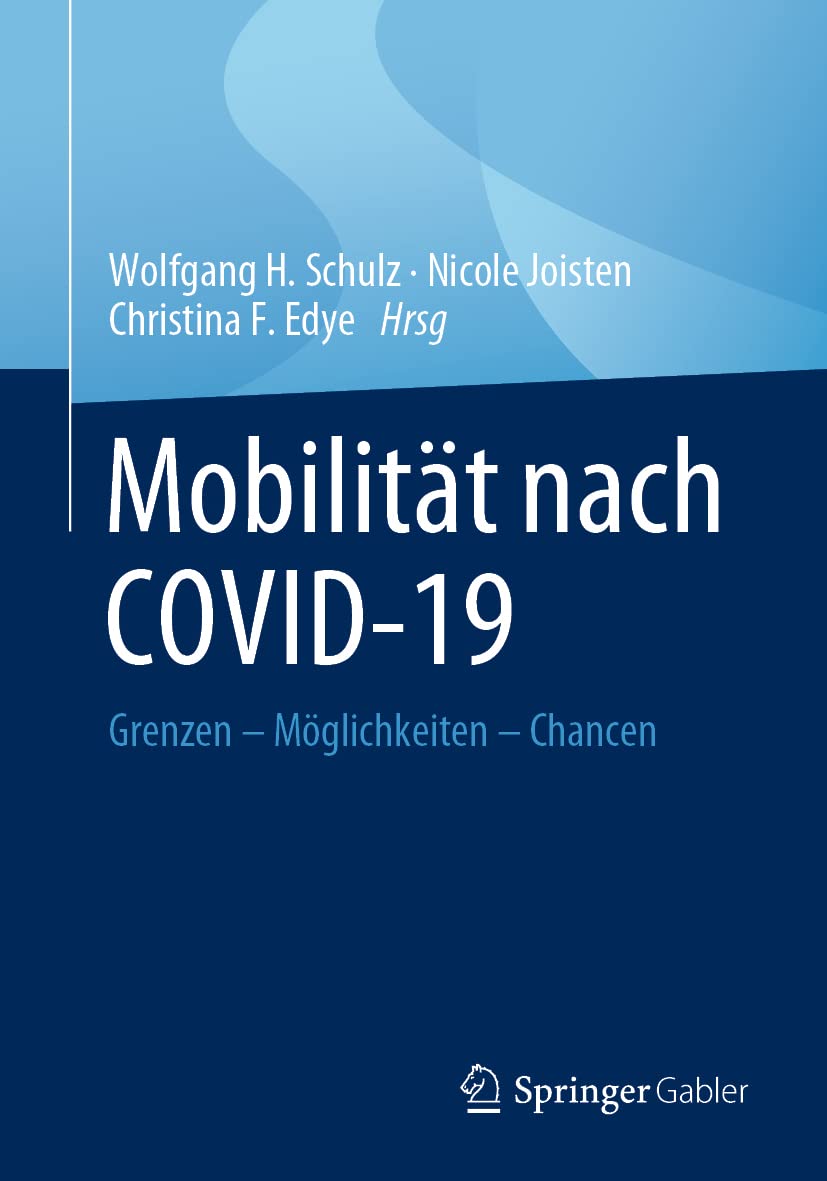 Mobilität nach COVID-19 Law