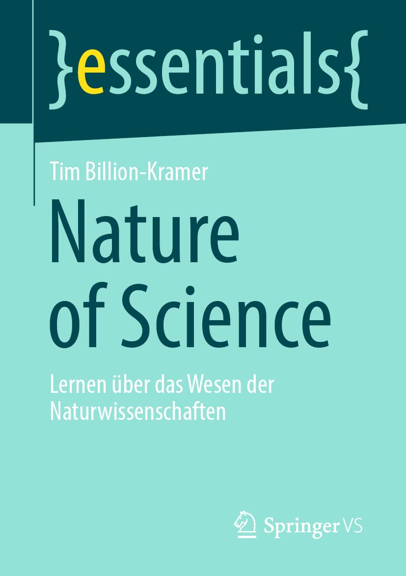 Nature of Science: Lernen über das Wesen der Naturwissenschaften (essentials) Learning & Reference