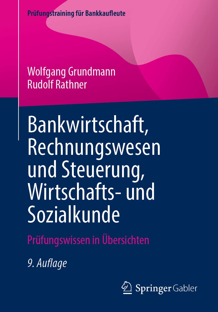 Bankwirtschaft, Rechnungswesen und Steuerung, Wirtschafts- und Sozialkunde book