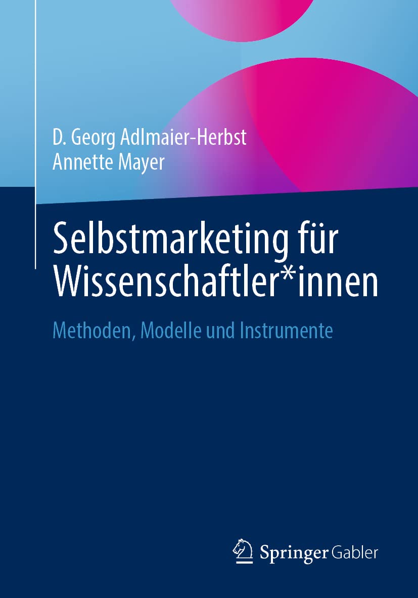 Selbstmarketing für Wissenschaftler*innen book