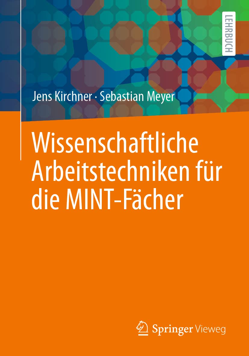 Wissenschaftliche Arbeitstechniken für die MINT-Fächer Computer Science
