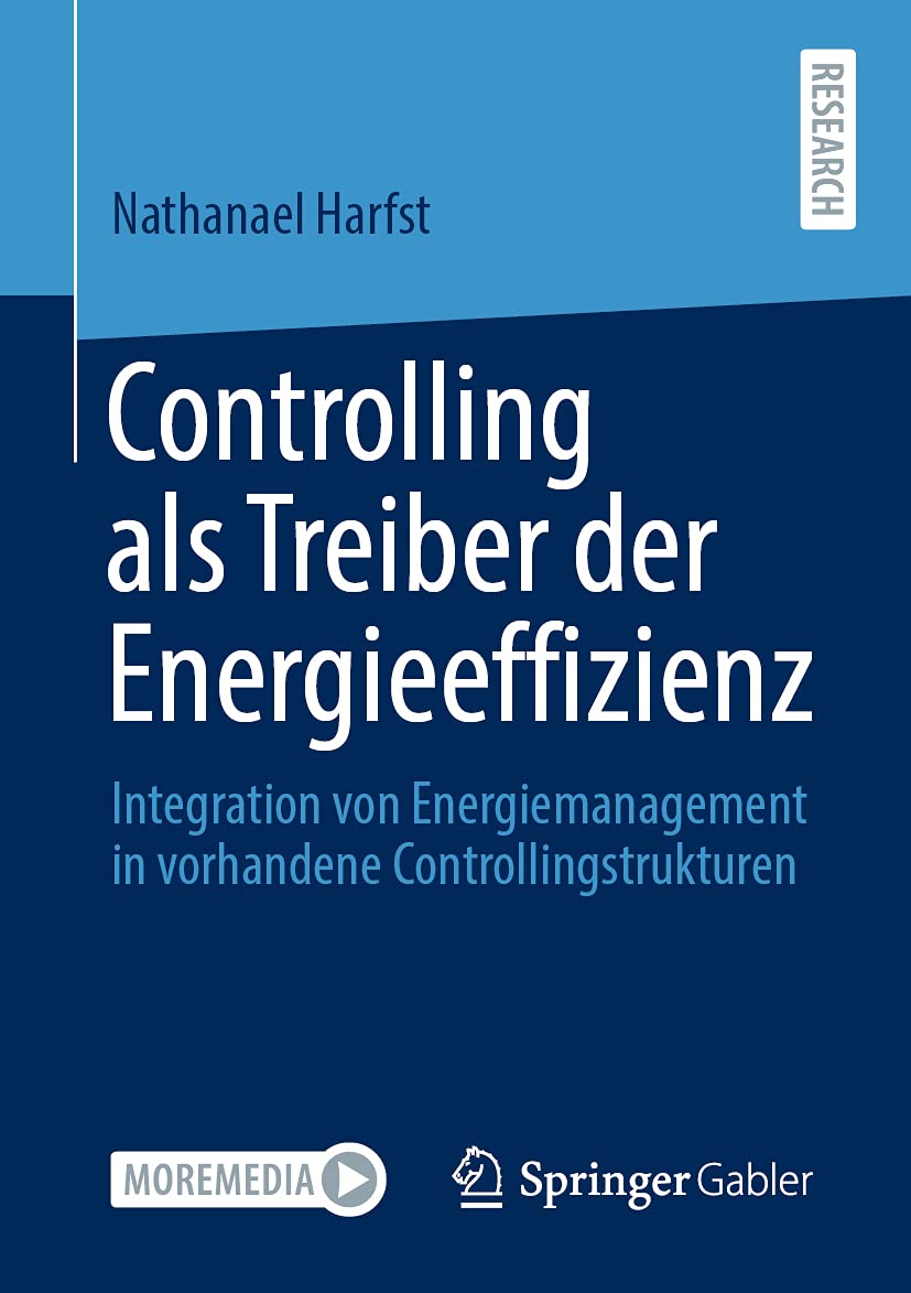 Controlling als Treiber der Energieeffizienz: Integration von Energiemanagement in vorhandene Controllingstrukturen Law