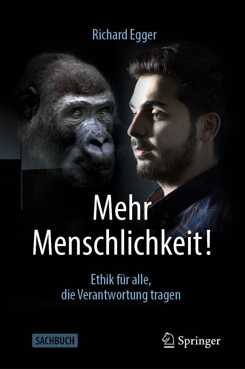 Mehr Menschlichkeit!: Ethik für alle, die Verantwortung tragen Philosophy