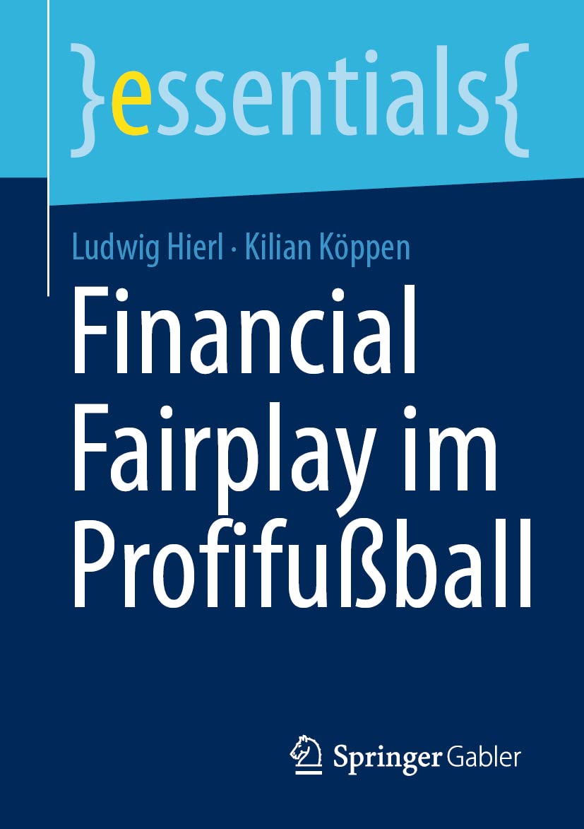 Financial Fairplay im Profifußball Law