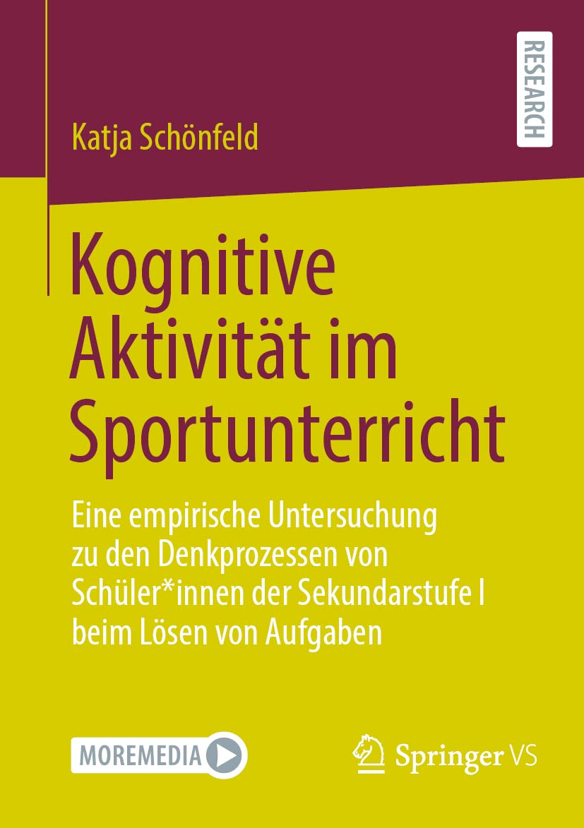 Kognitive Aktivität im Sportunterricht: Eine empirische Untersuchung zu den Denkprozessen von Schüler*innen der Sekundarstufe I beim Lösen von Aufgaben Medicine