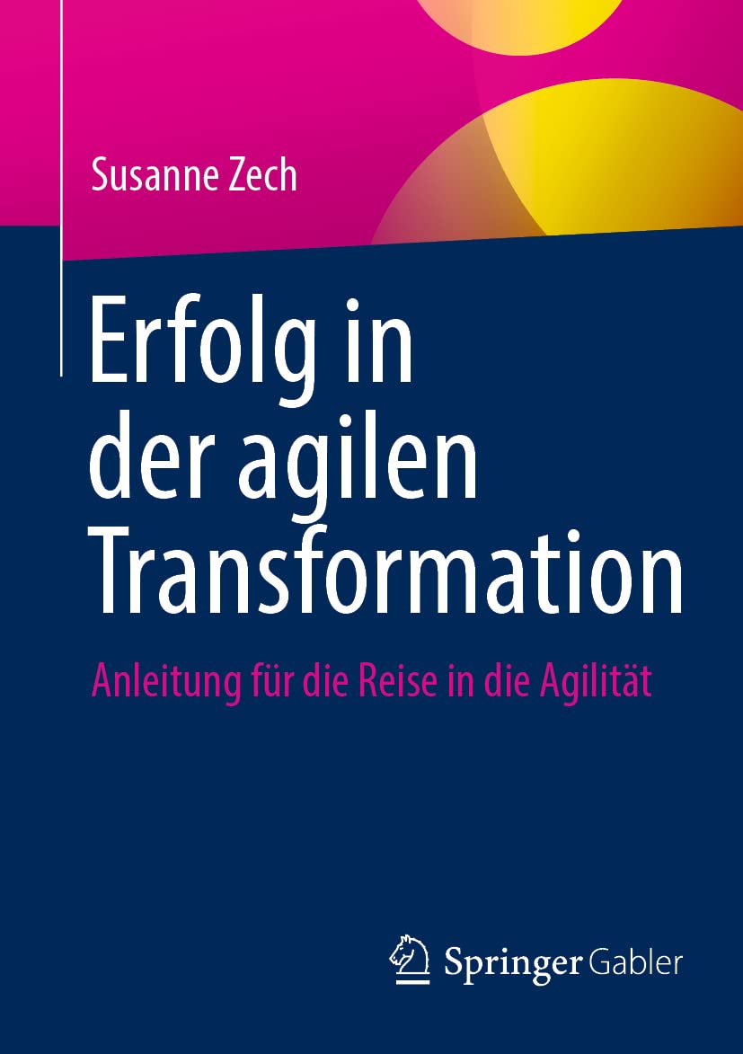 Erfolg in der agilen Transformation book
