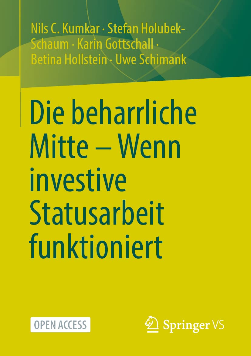 Die beharrliche Mitte – Wenn investive Statusarbeit funktioniert Law