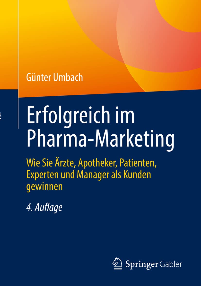 Erfolgreich im Pharma-Marketing Medicine
