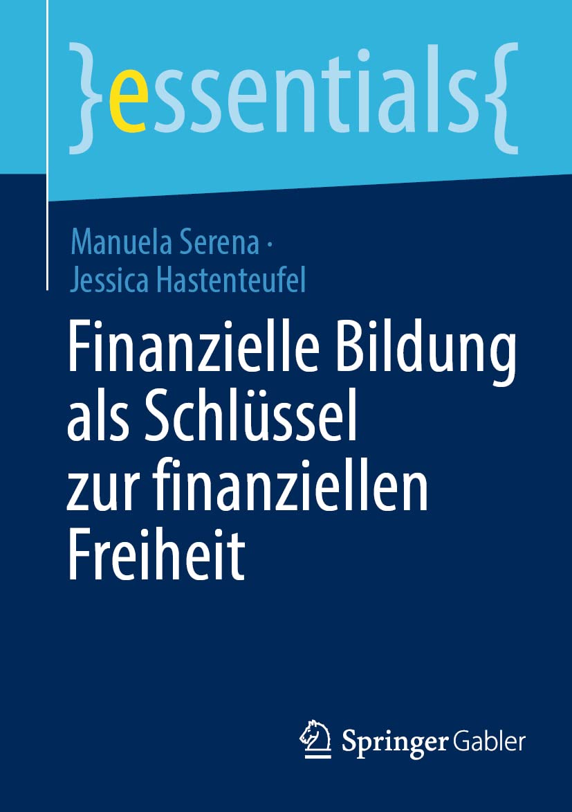 Finanzielle Bildung als Schlüssel zur finanziellen Freiheit Law