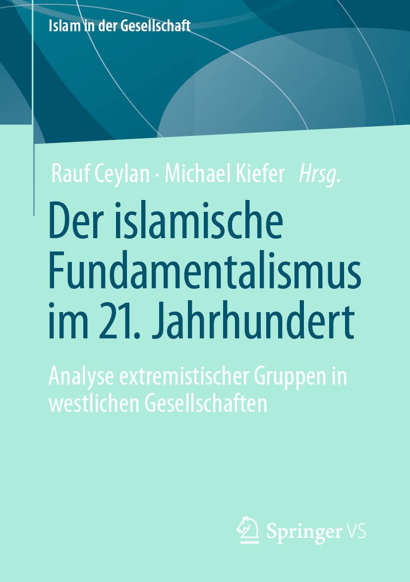Der islamische Fundamentalismus im 21. Jahrhundert Law