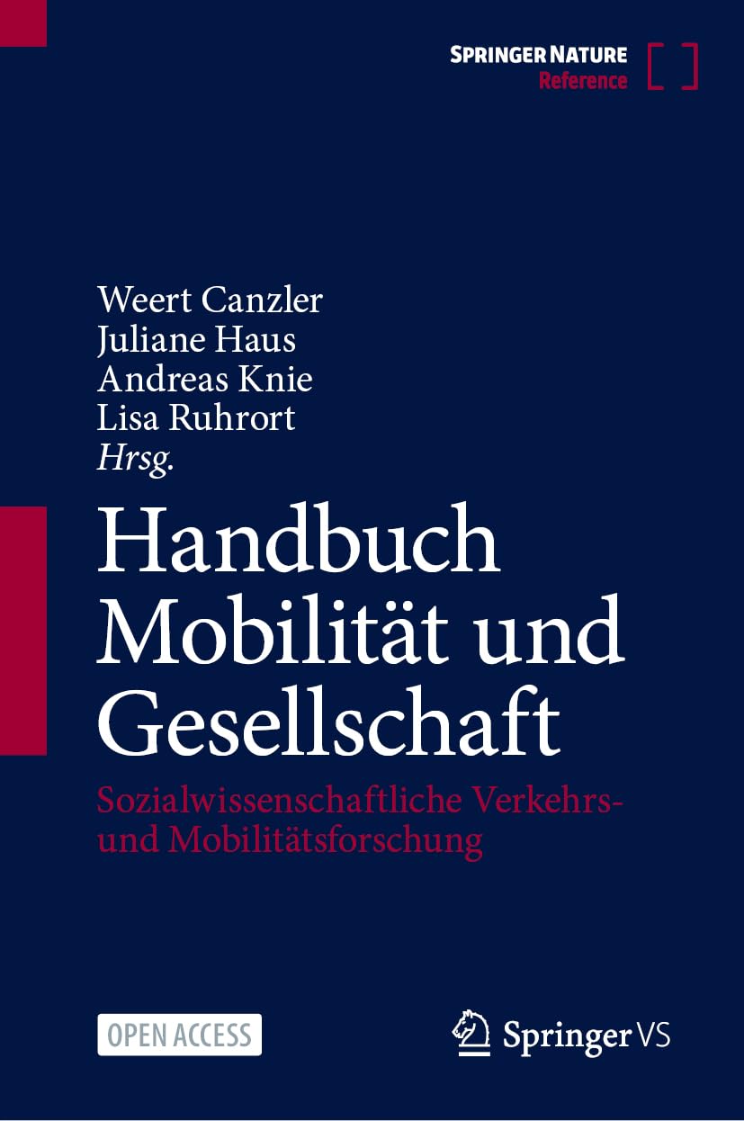 Handbuch Mobilität und Gesellschaft Social Sciences