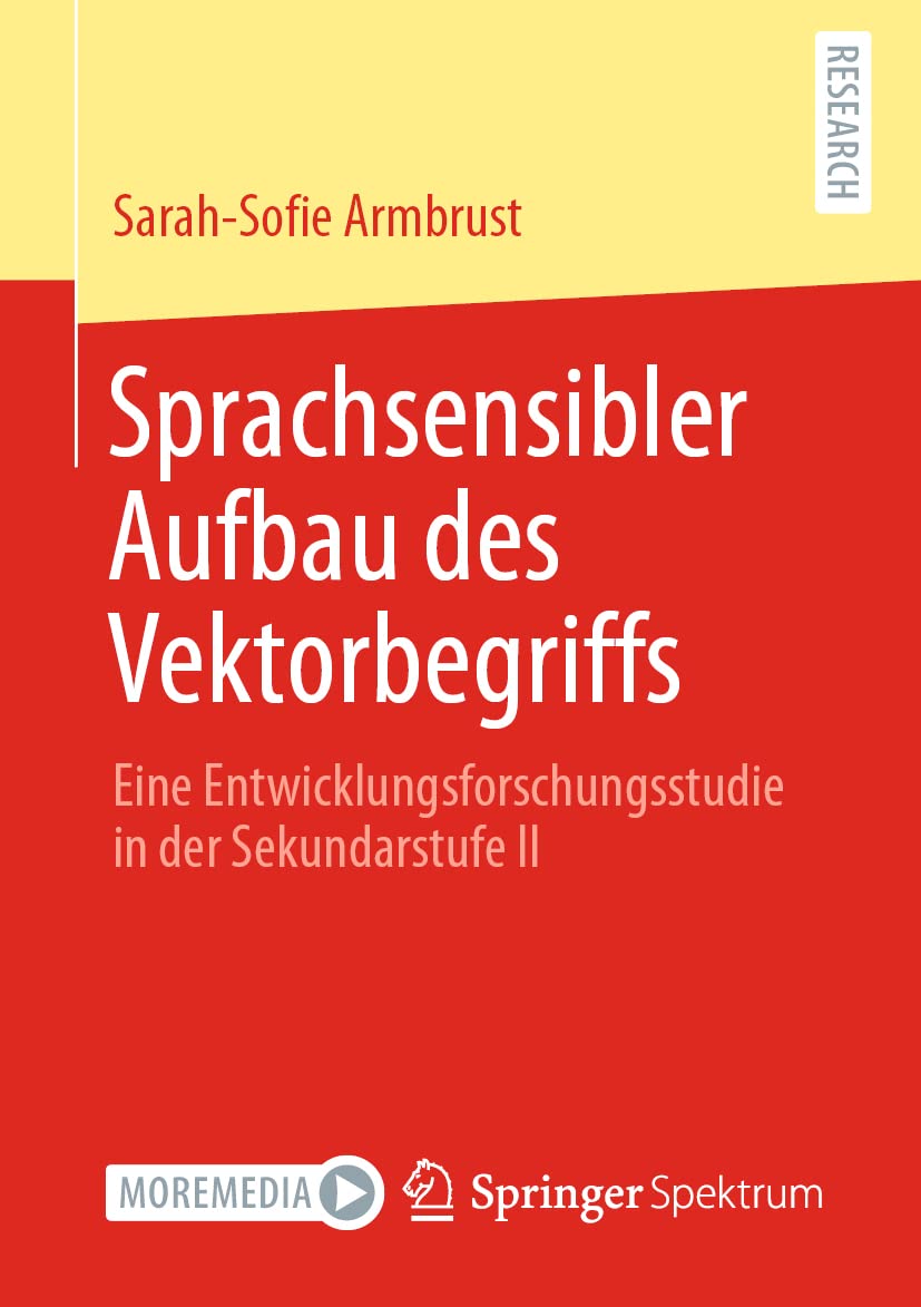 Sprachsensibler Aufbau des Vektorbegriffs: Eine Entwicklungsforschungsstudie in der Sekundarstufe II Mathematics