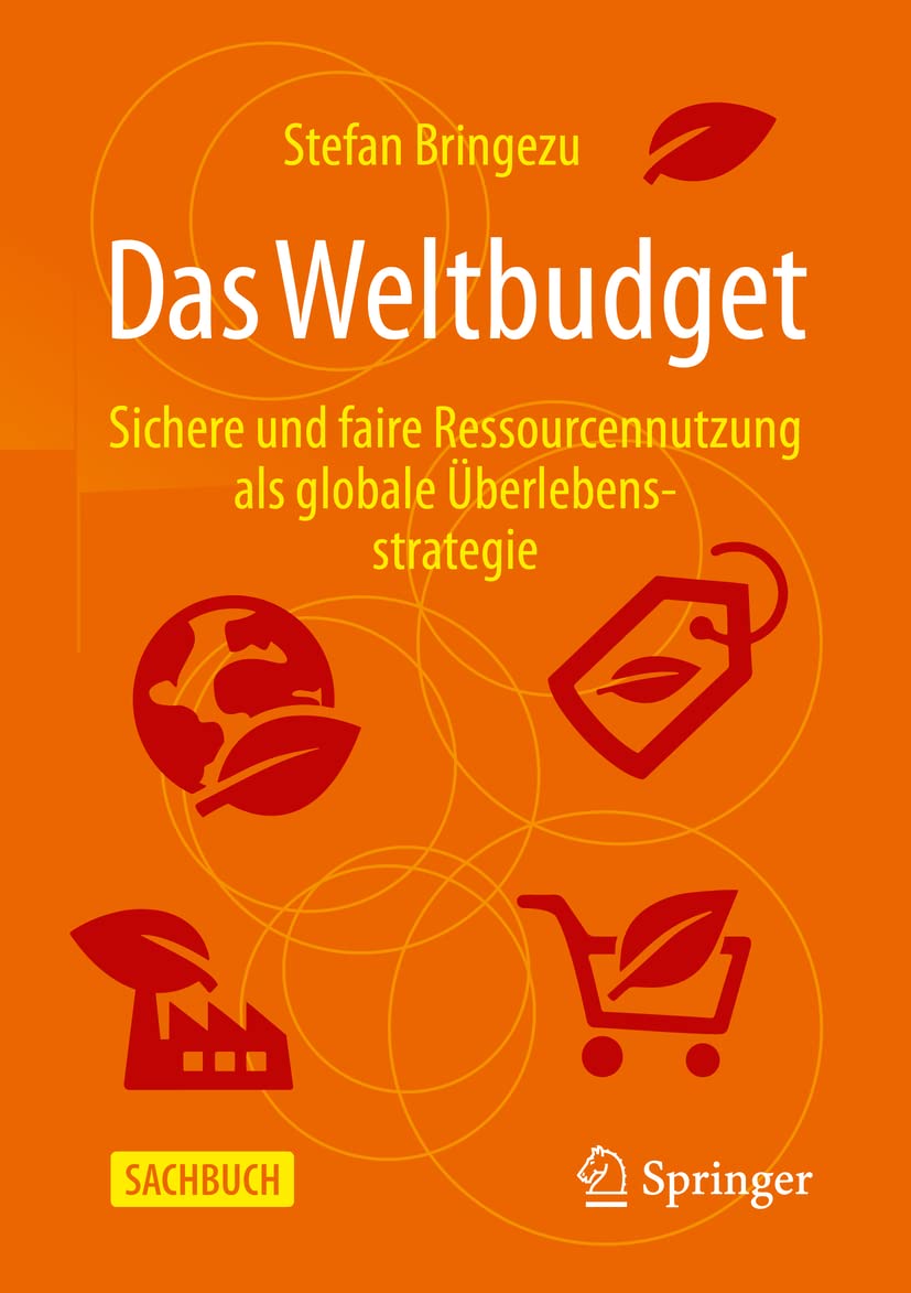 Das Weltbudget: Sichere und faire Ressourcennutzung als globale Überlebensstrategie Law