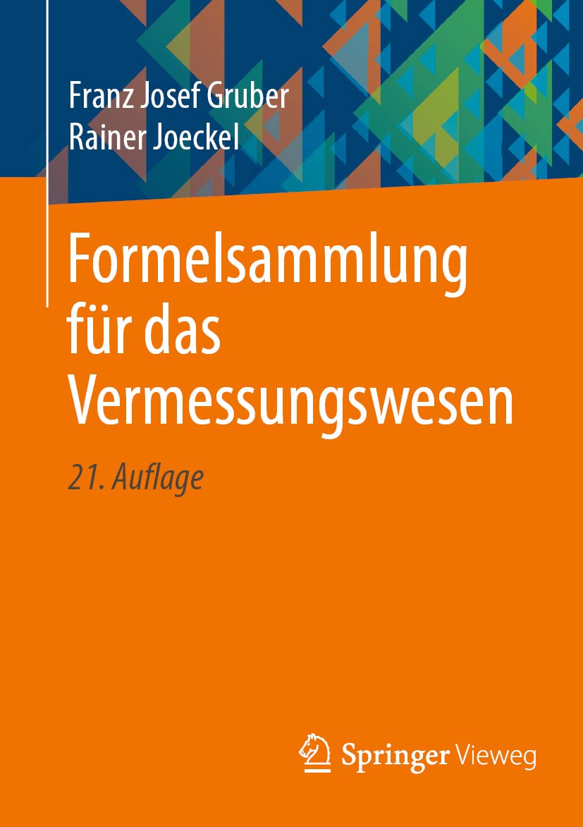 Formelsammlung für das Vermessungswesen Business & Technology