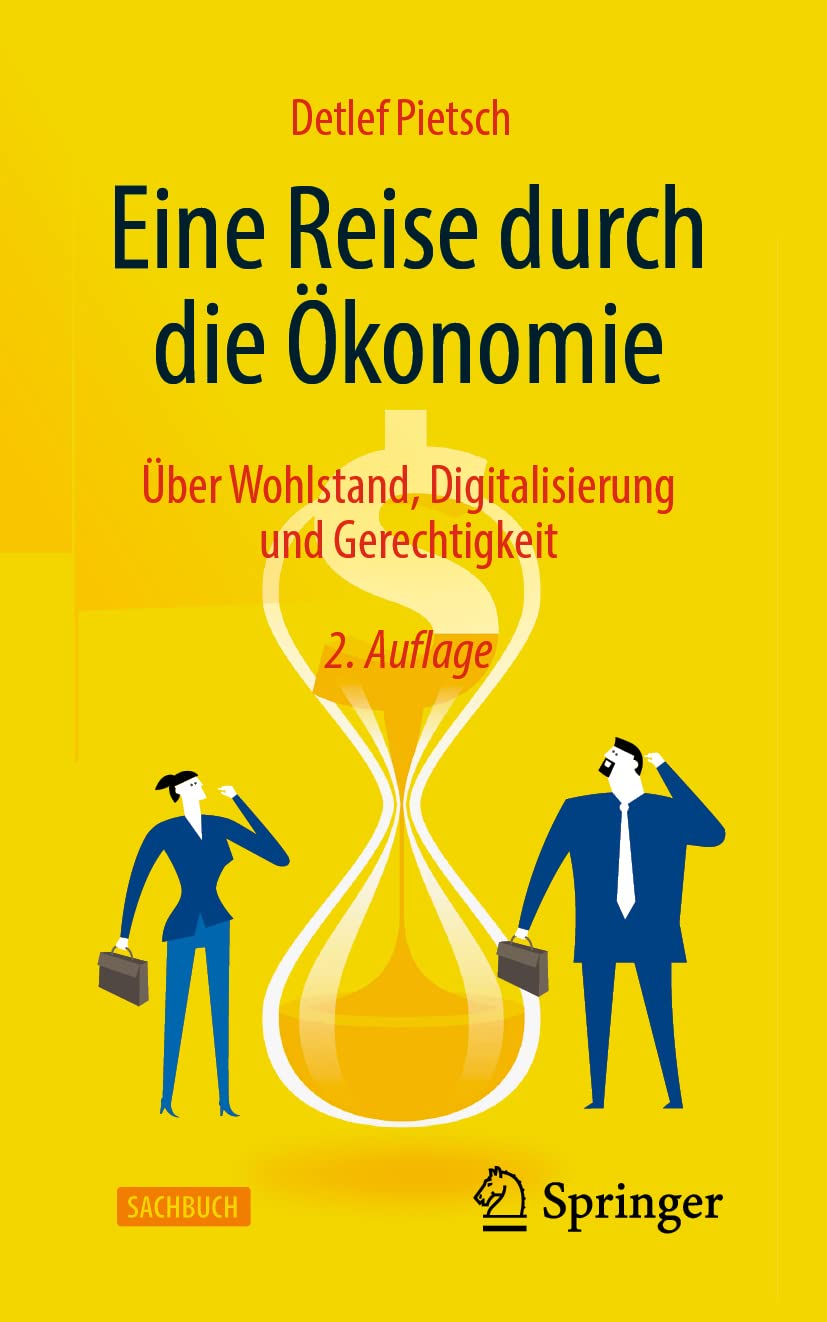 Eine Reise durch die Ökonomie: Über Wohlstand, Digitalisierung und Gerechtigkeit Law