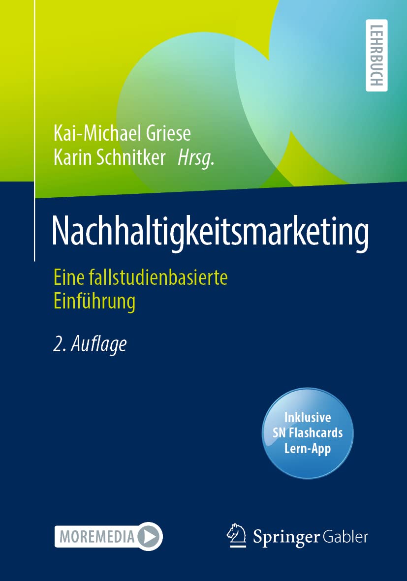 Nachhaltigkeitsmarketing: Eine fallstudienbasierte Einführung Law