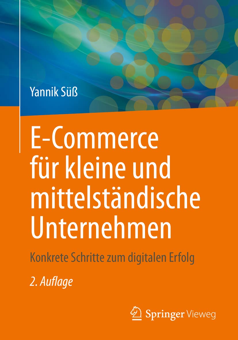 E-Commerce für kleine und mittelständische Unternehmen: Konkrete Schritte zum digitalen Erfolg Law