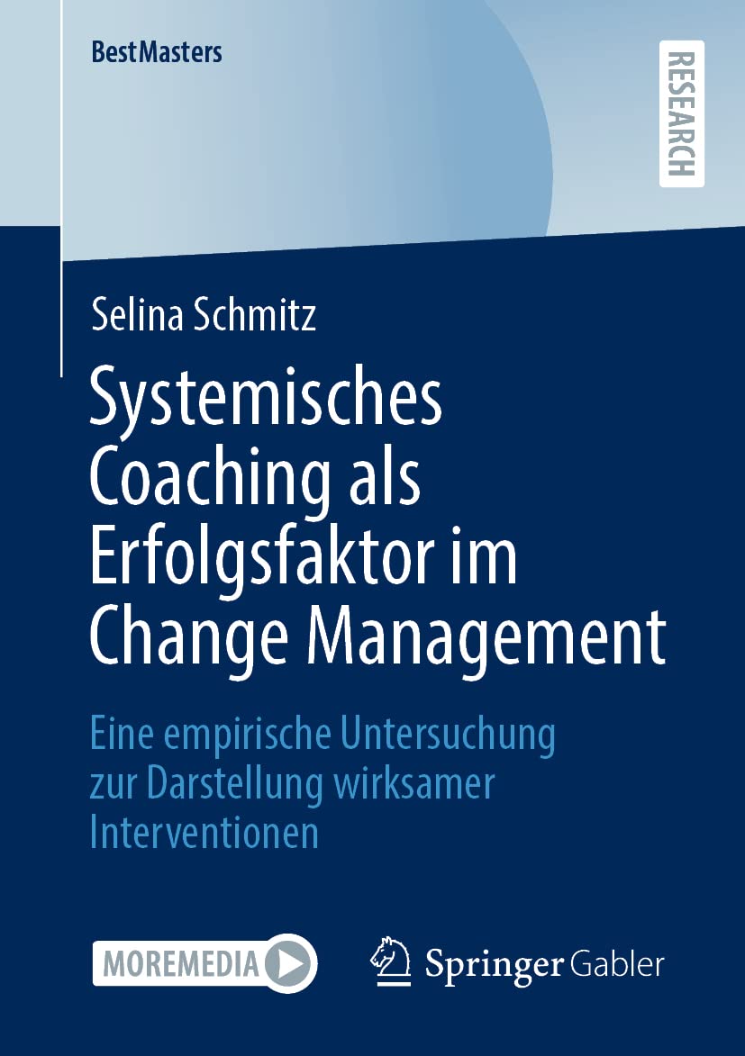 Systemisches Coaching als Erfolgsfaktor im Change Management Law