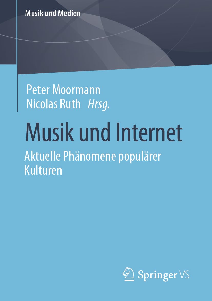 Musik und Internet: Aktuelle Phänomene populärer Kulturen (Musik und Medien) Law