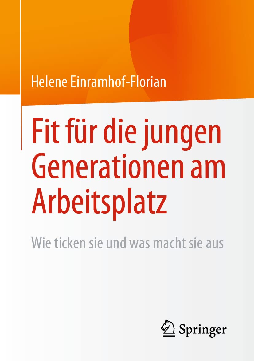 Fit für die jungen Generationen am Arbeitsplatz: Wie ticken sie und was macht sie aus Business, Finance & Career