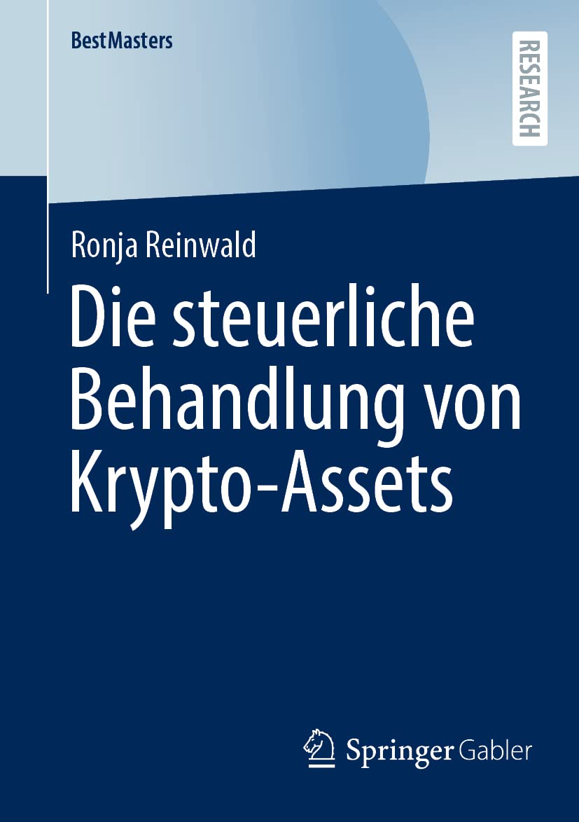 Die steuerliche Behandlung von Krypto-Assets (BestMasters) Law