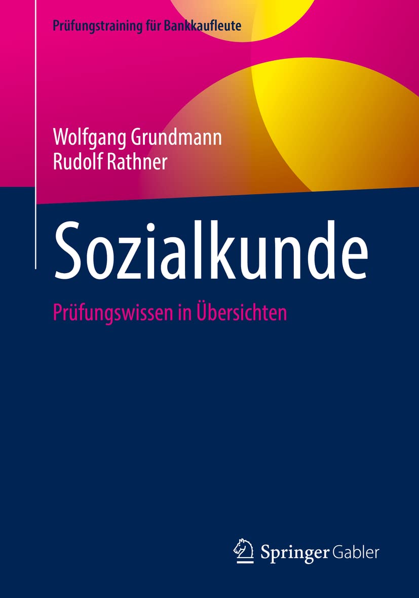 Sozialkunde: Prüfungswissen in Übersichten (Prüfungstraining für Bankkaufleute) Law
