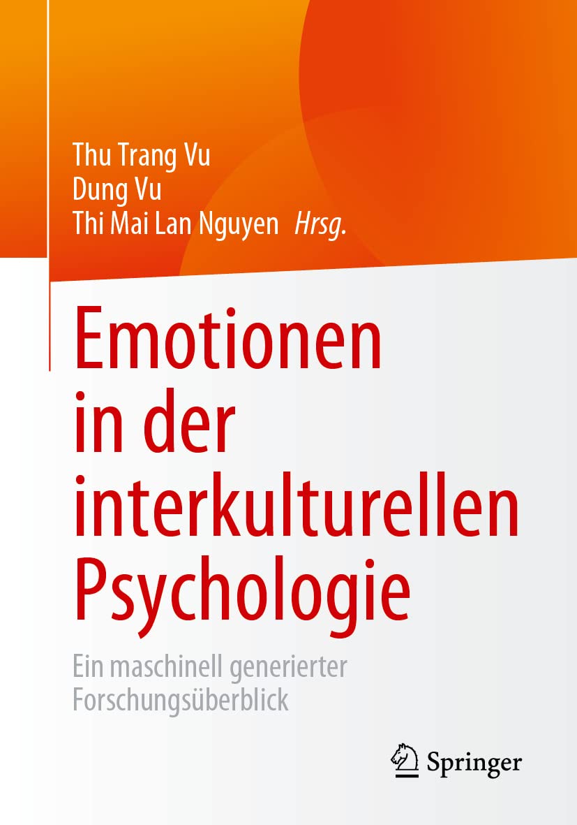 Emotionen in der interkulturellen Psychologie: Ein maschinell generierter Forschungsüberblick Study Guides