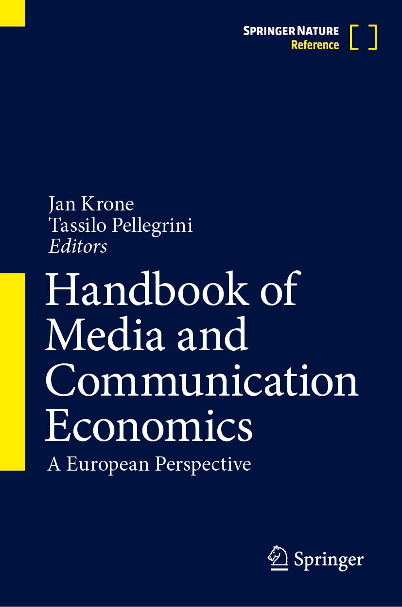Handbook of Media and Communication Economics: A European Perspective Law