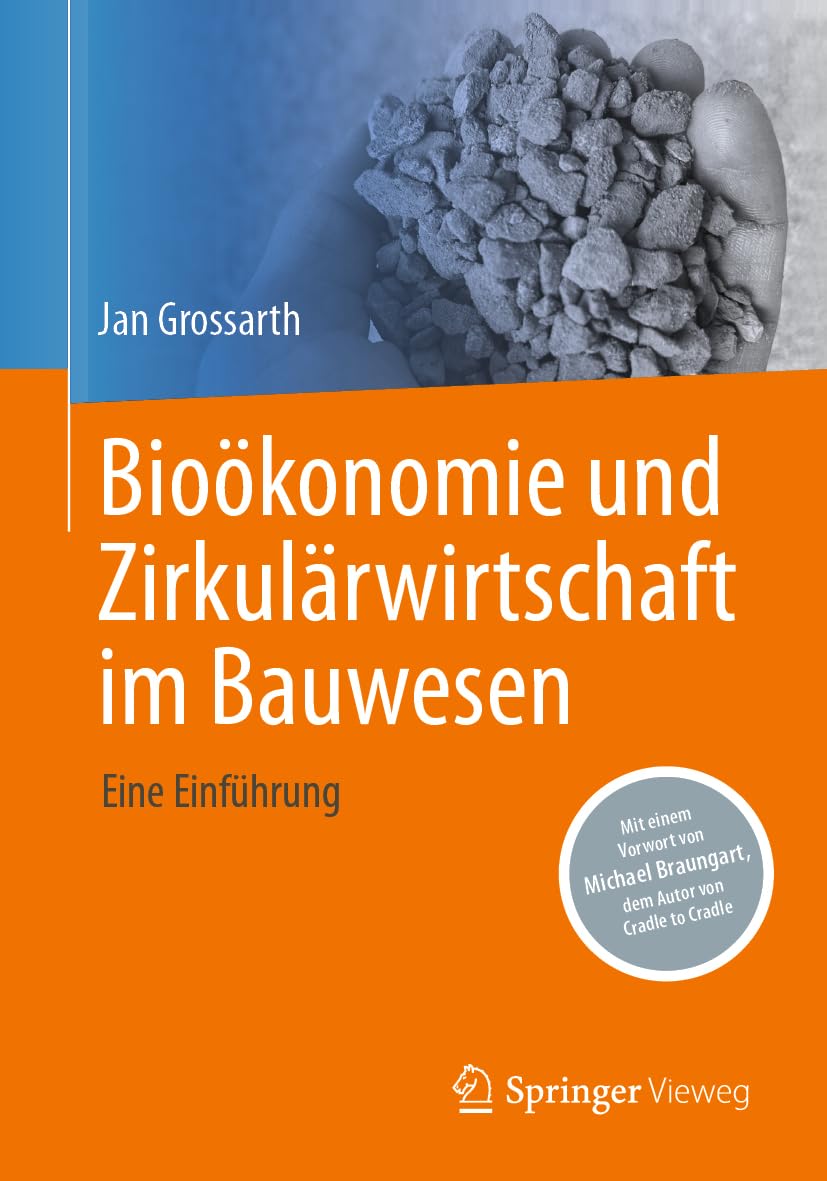 Bioökonomie und Zirkulärwirtschaft im Bauwesen: Eine Einführung Law