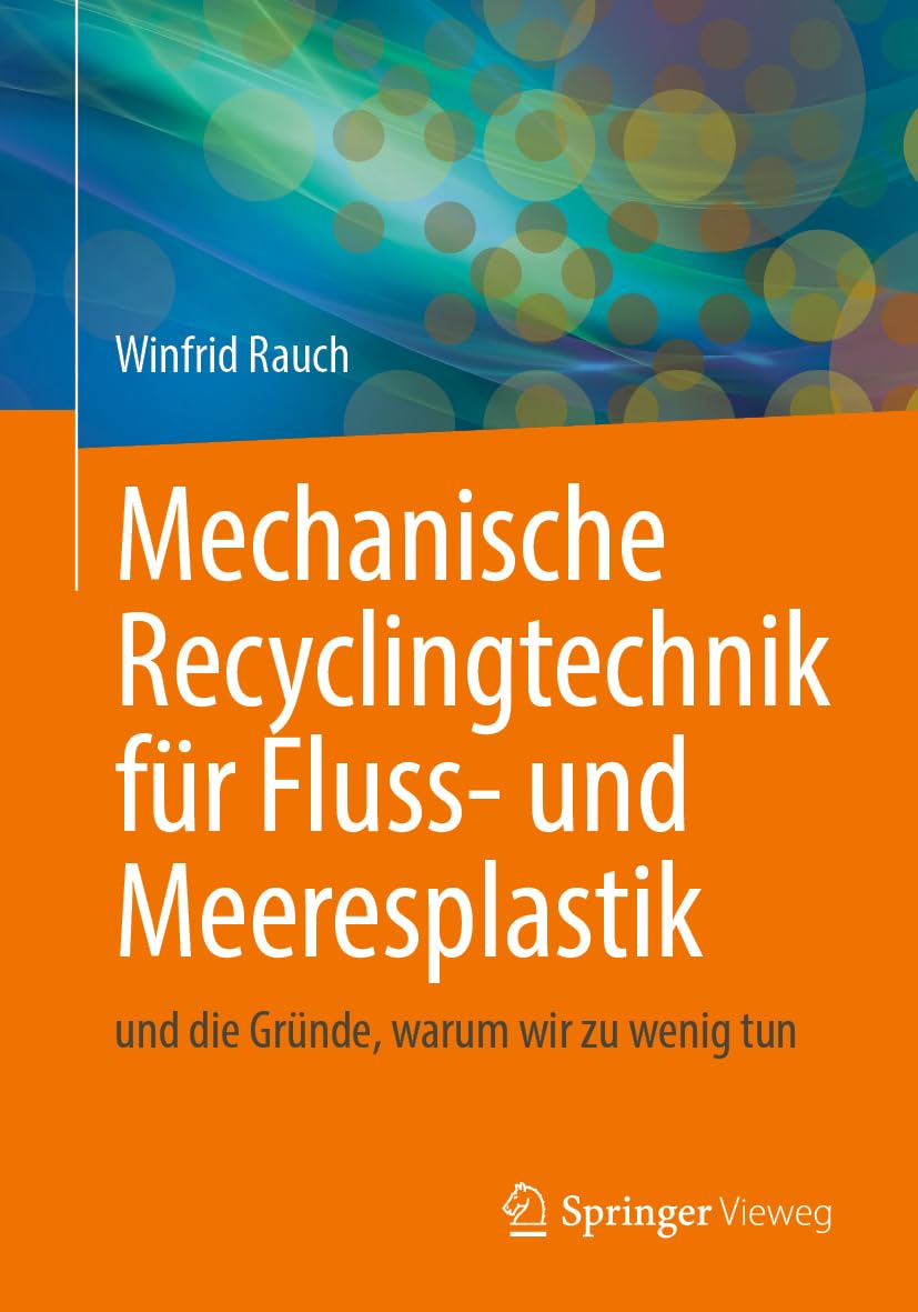 Mechanische Recyclingtechnik für Fluss- und Meeresplastik book