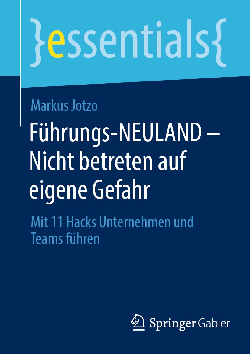 Führungs-NEULAND - Nicht betreten auf eigene Gefahr Law