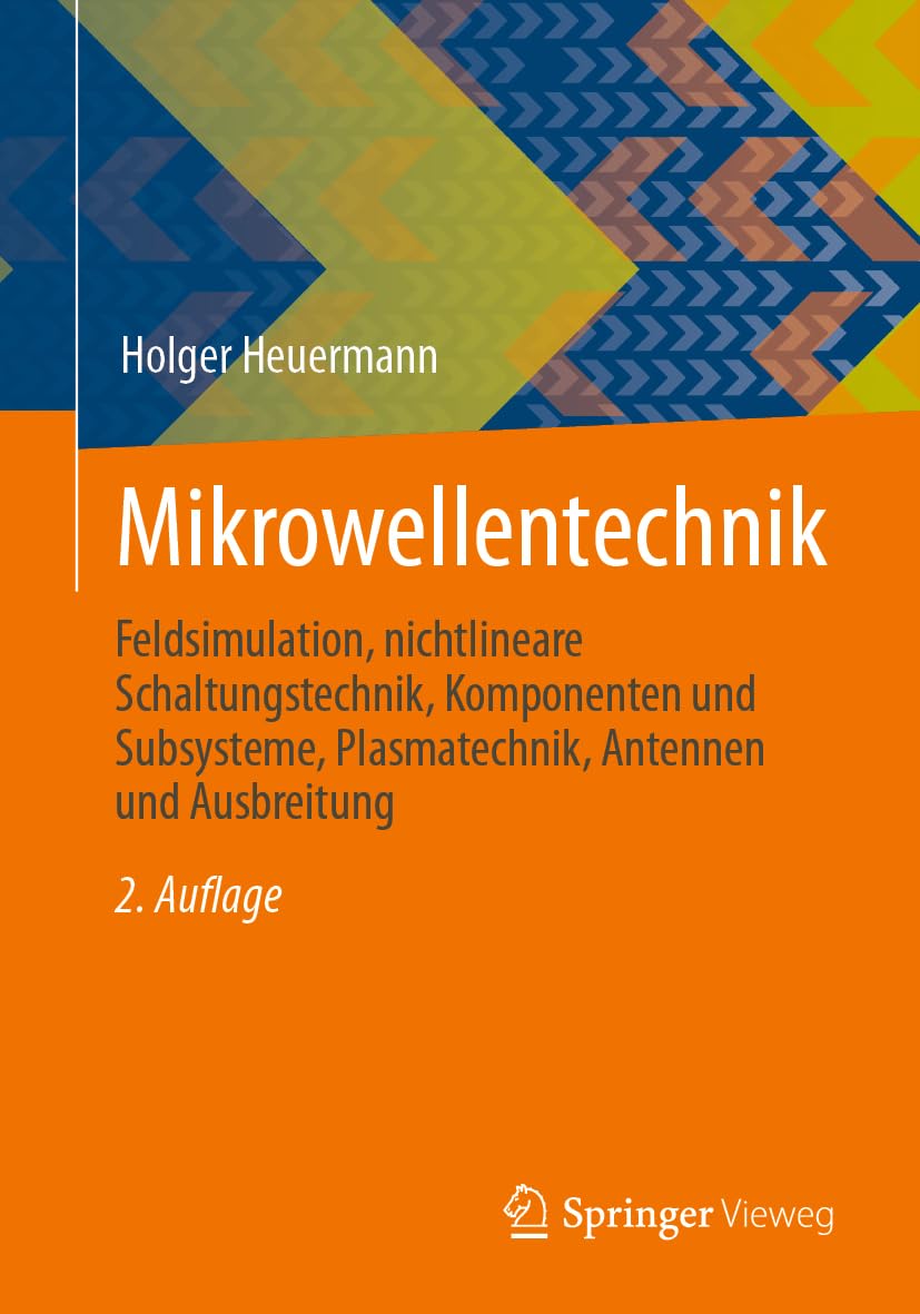 Mikrowellentechnik: Feldsimulation, nichtlineare Schaltungstechnik, Komponenten und Subsysteme, Plasmatechnik, Antennen und Ausbreitung Computer Science