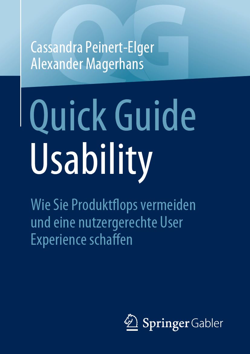 Quick Guide Usability: Wie Sie Produktflops vermeiden und eine nutzergerechte User Experience schaffen Law