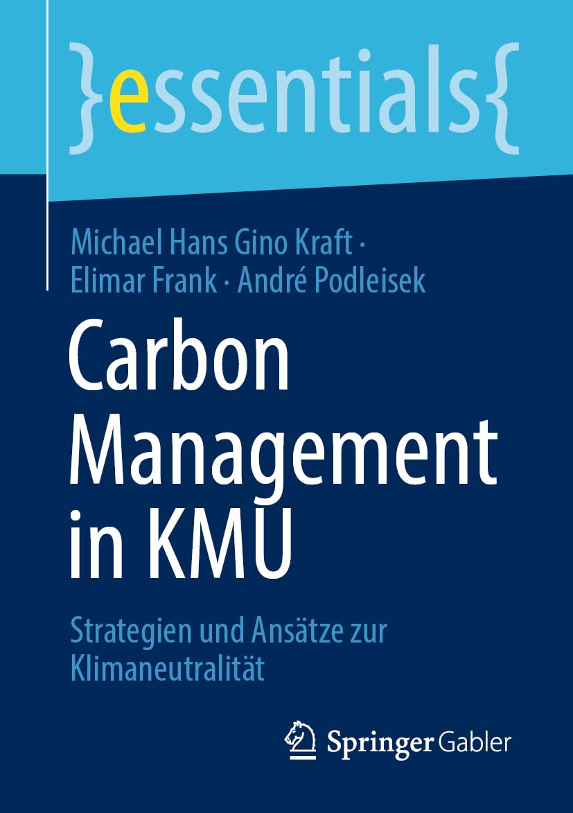 Carbon Management in KMU: Strategien und Ansätze zur Klimaneutralität (essentials) Law