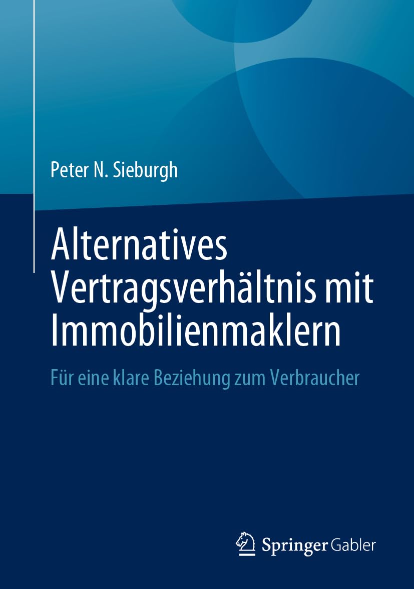 Alternatives Vertragsverhältnis mit Immobilienmaklern: Für eine klare Beziehung zum Verbraucher Law