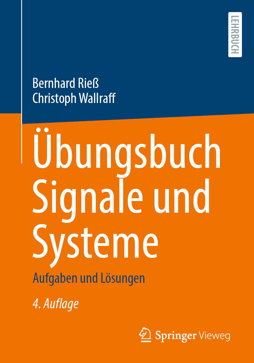 Übungsbuch Signale und Systeme: Aufgaben und Lösungen Hobbies & Crafts
