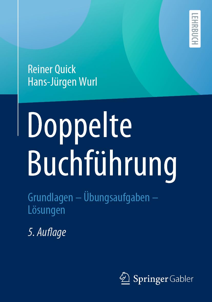 Doppelte Buchführung: Grundlagen – Übungsaufgaben – Lösungen Law