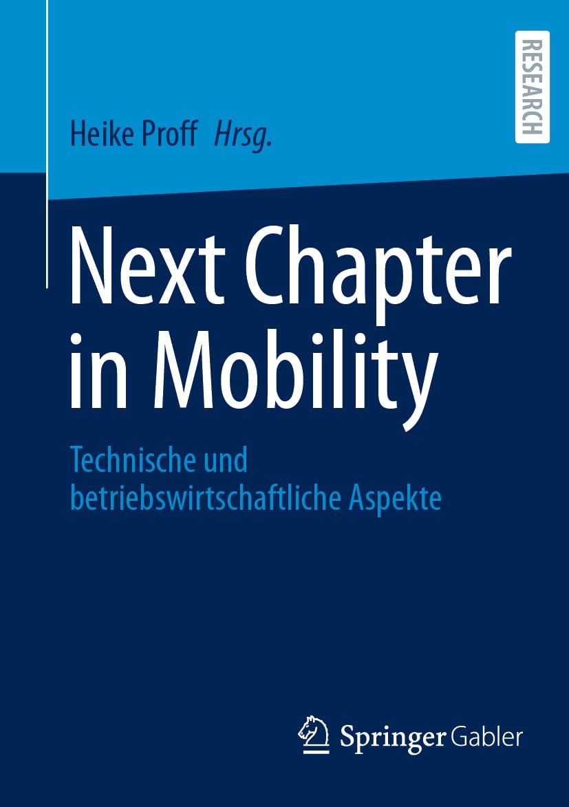 Next Chapter in Mobility: Technische und betriebswirtschaftliche Aspekte Law