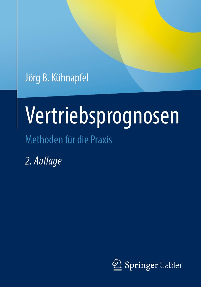 Vertriebsprognosen: Methoden für die Praxis Law