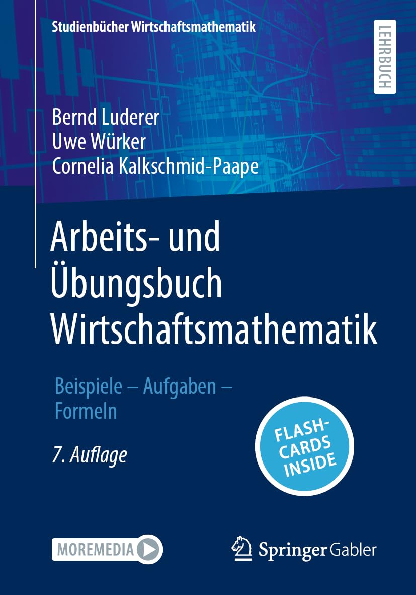 Arbeits- und Übungsbuch Wirtschaftsmathematik Business, Finance & Career