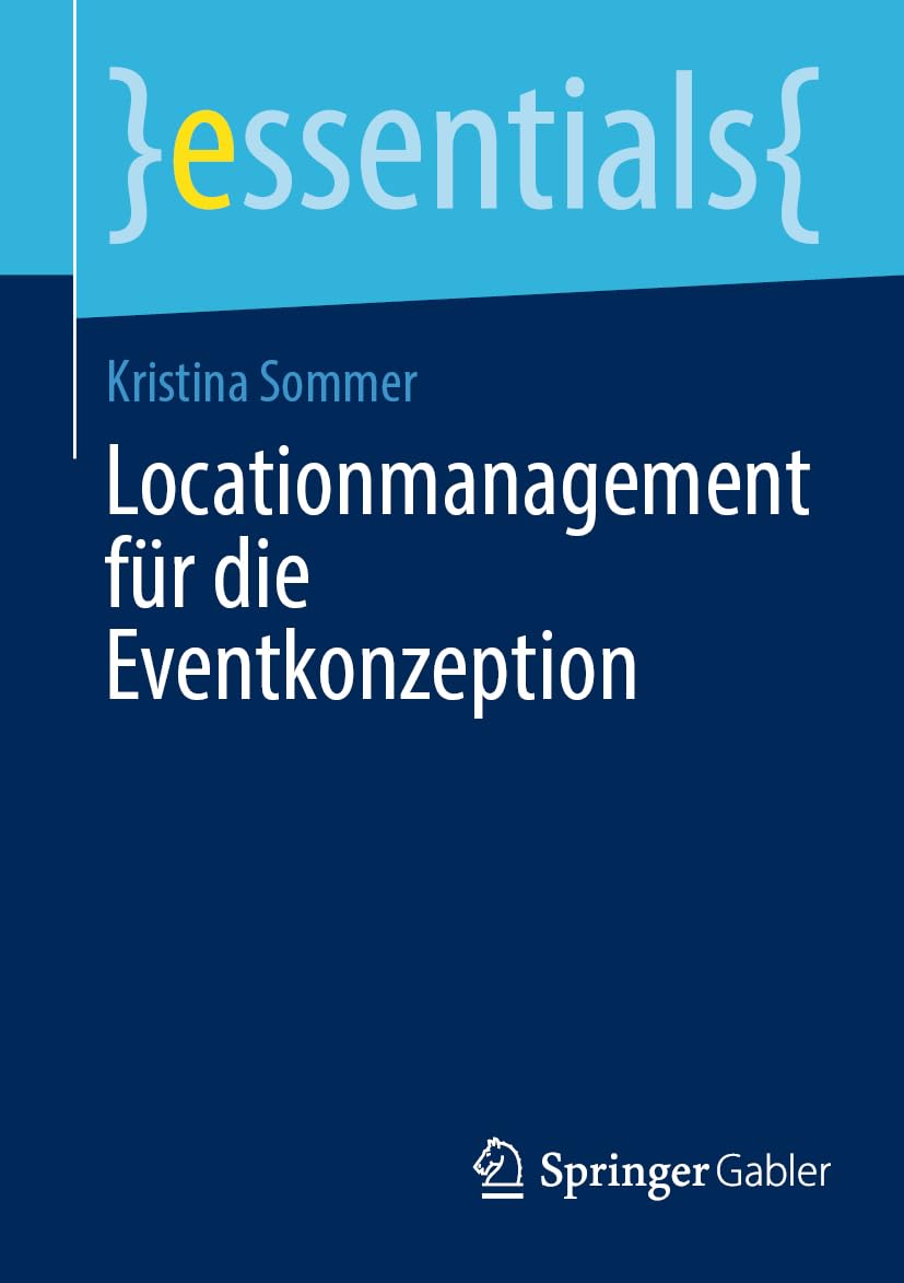Locationmanagement für die Eventkonzeption (essentials) Law
